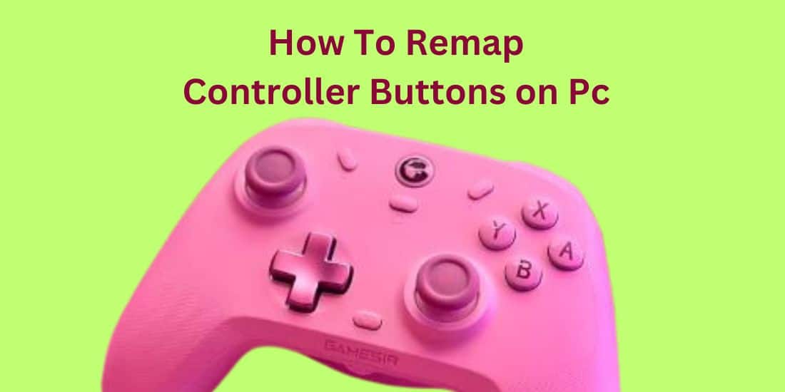 how to remap controller buttons on pc