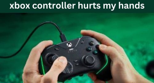 xbox controller hurts my hands